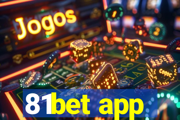 81bet app